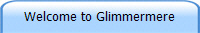 Welcome to Glimmermere